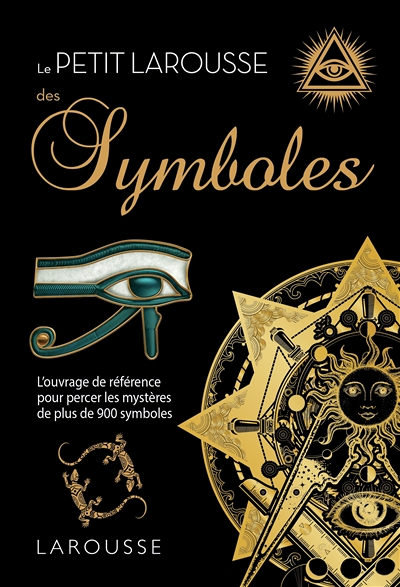 Petit Larousse des symboles (Relié)