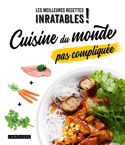 Cuisine du monde pas compliquée (Broché)