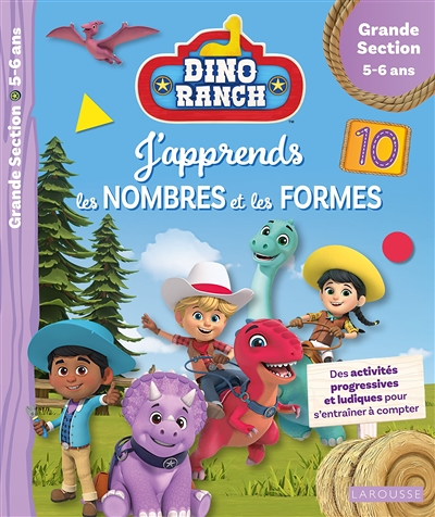DINO RANCH - J'apprends les nombres et les formes - Grande Section (Broché)