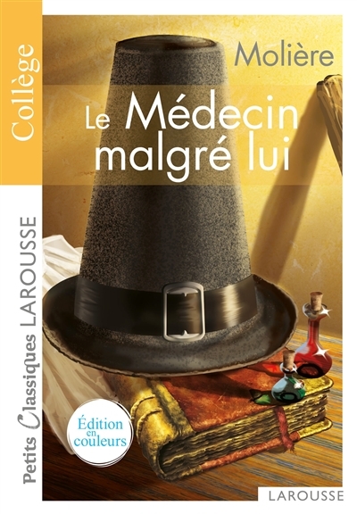 Le Médecin malgré lui (Poche)