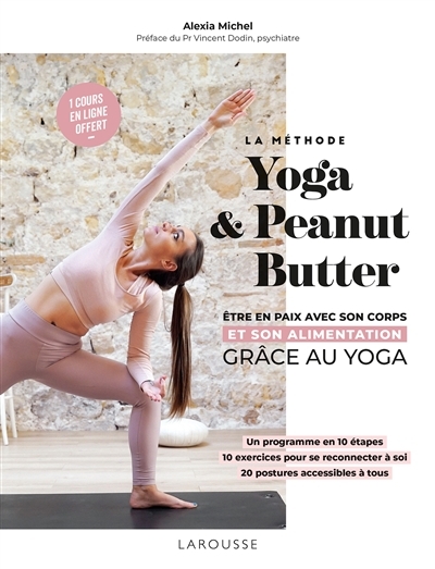 La méthode yoga and peanut butter (Broché)