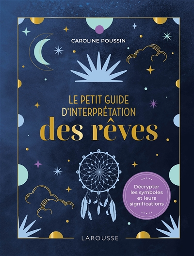 Le petit guide d'interprétation des rêves (Broché)