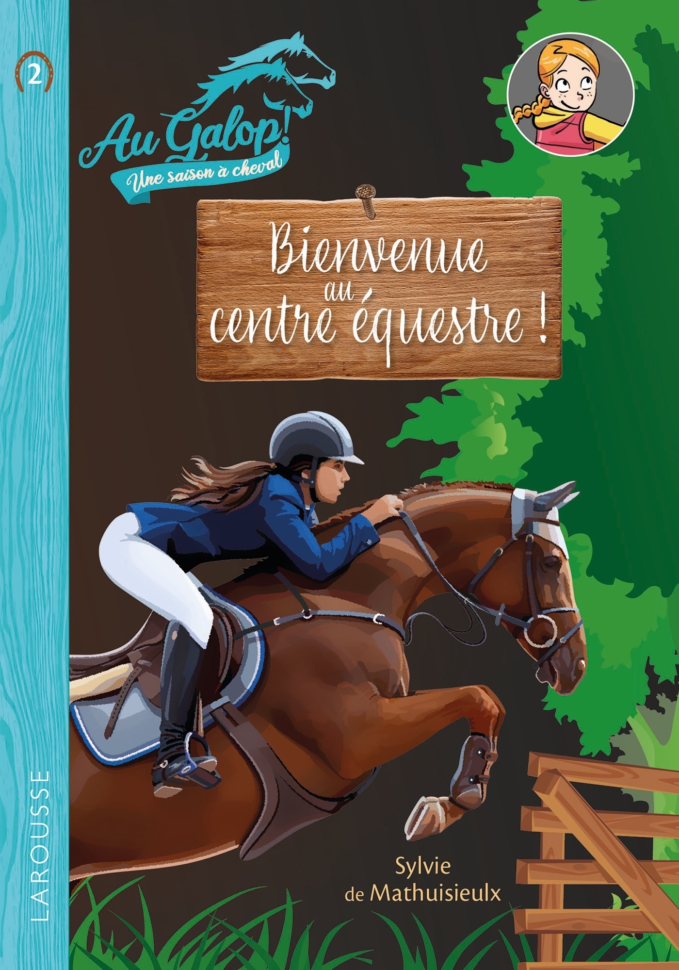 Roman AU GALOP, une année à cheval - Bienvenue au centre équestre ! (Broché)