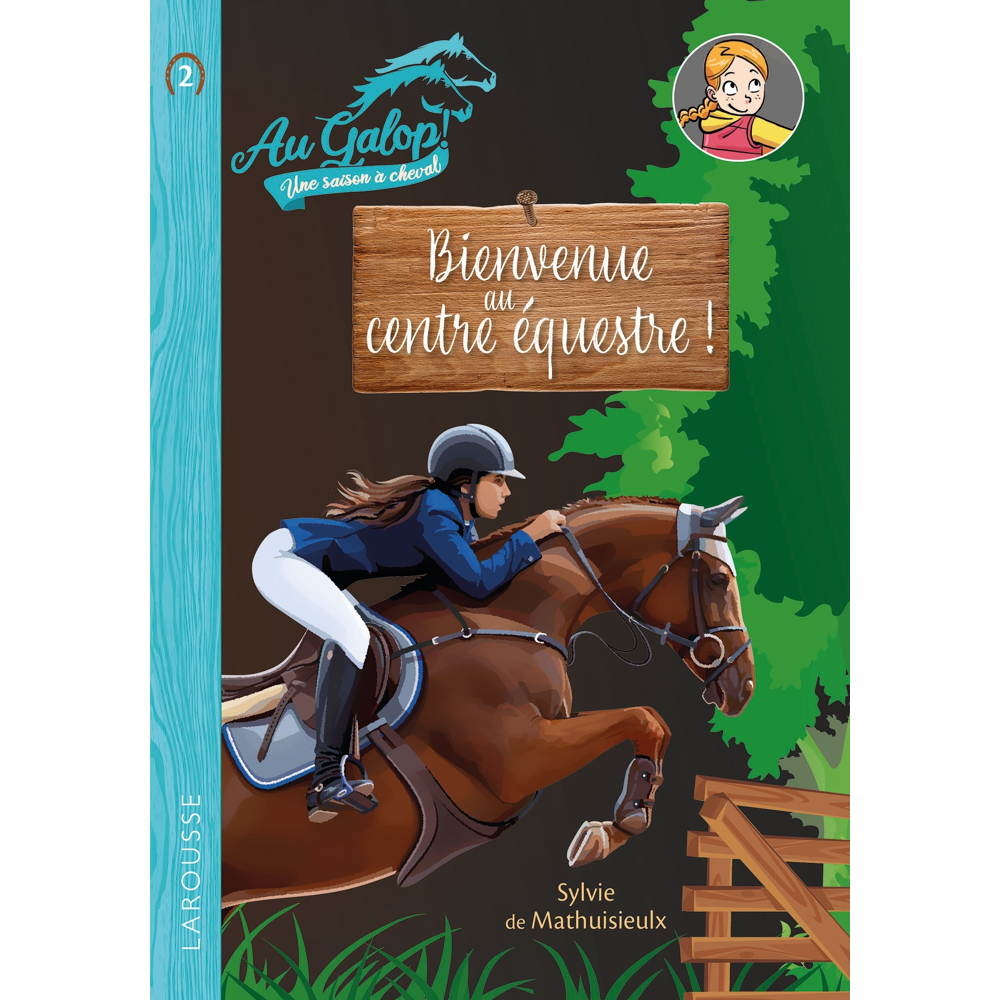 Roman AU GALOP, une année à cheval - Bienvenue au centre équestre ! (Broché)