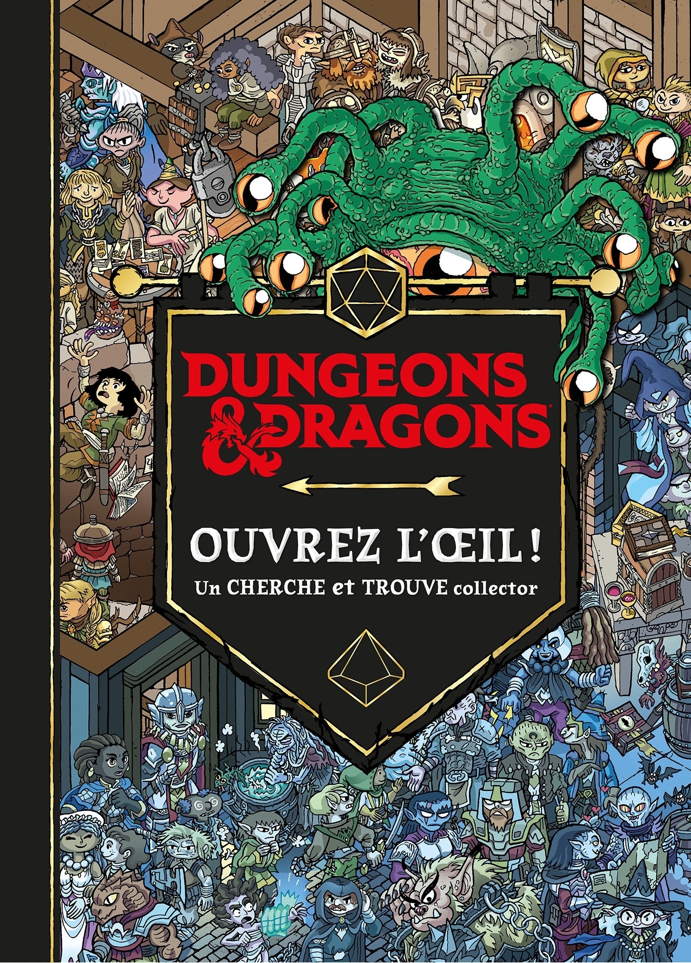 Dungeons et dragons - Ouvrez l'oeil ! Un cherche et trouve collector (Broché)