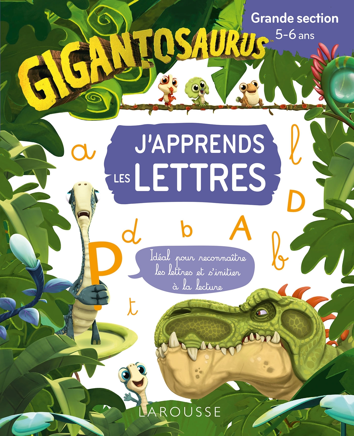 GIGANTOSAURUS J'apprends les lettres - GS (Broché)