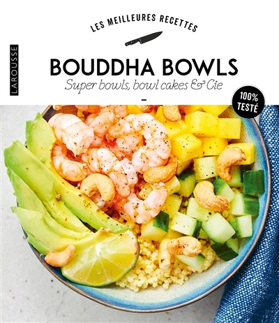 Bouddha Bowls, superbowls, bowlcakes & Cie (Broché)