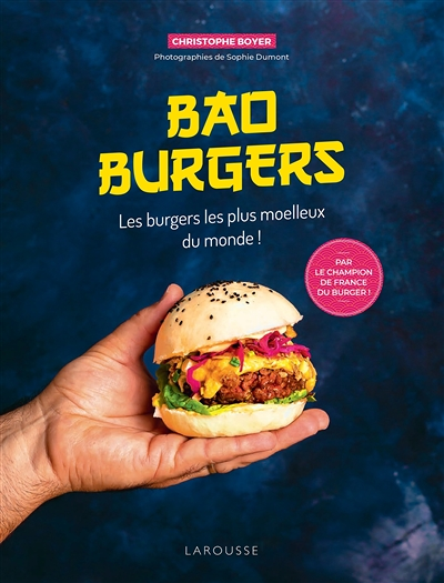 Bao Burgers - Les burgers les plus moelleux du monde ! (Relié)