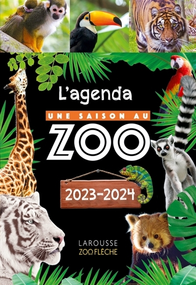 UNE SAISON AU ZOO - Agenda scolaire 2023-2024 (Broché)