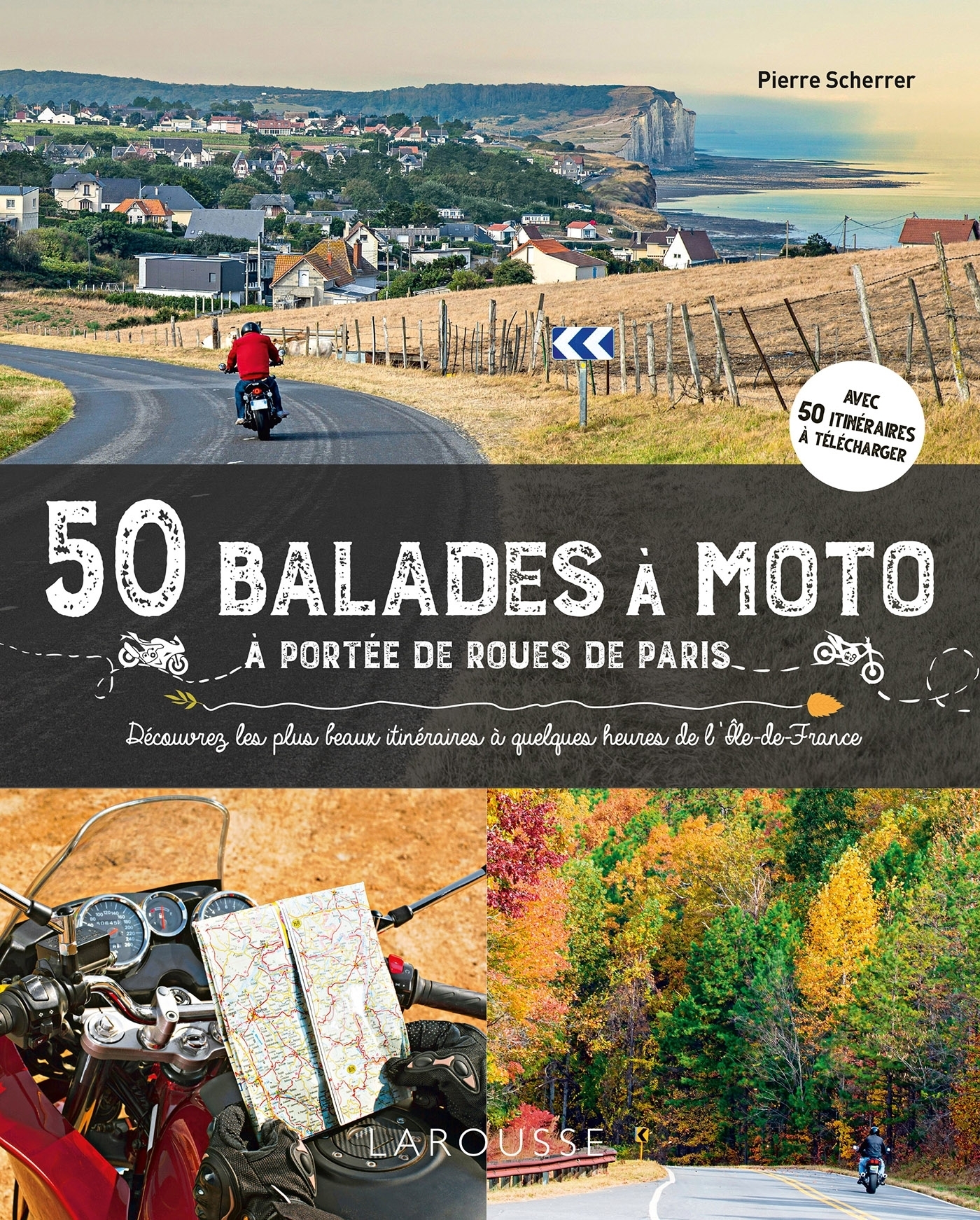 50 balades à moto à portée de roues de Paris (Broché)