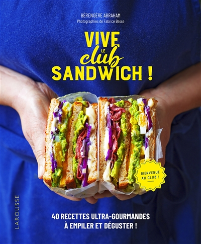 Vive le Club Sandwich ! (Broché)