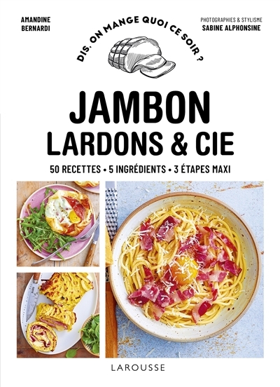 Jambon, bacon, lardons & cie (Broché)