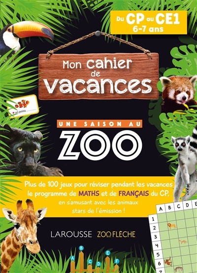 Mon cahier de vacances UNE SAISON AU ZOO CP-CE1 (Broché)