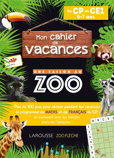 Mon cahier de vacances UNE SAISON AU ZOO CP-CE1 (Broché)