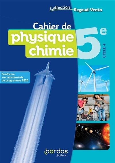 Regaud/Vento Physique Chimie 5e 2021 Cahier de l'élève (Relié)