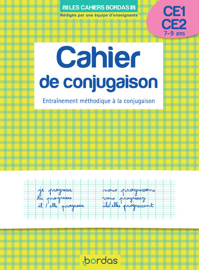 Les cahiers Bordas - Cahier de conjugaison CE1 CE2 (Broché)