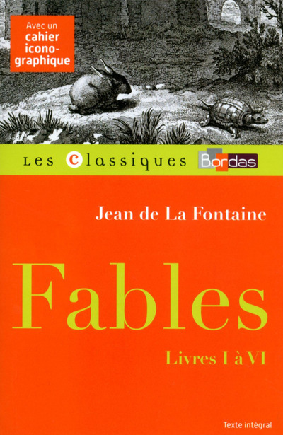 Classiques Bordas - Fables livres I à VI - La Fontaine (Broché)
