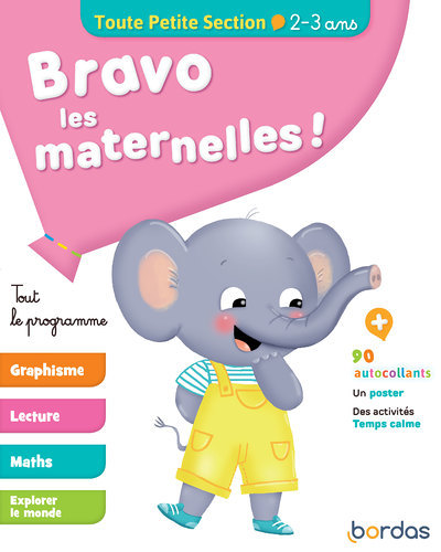 Bravo les maternelles - Tout le programme - Toute petite section dès 2 ans (Broché)