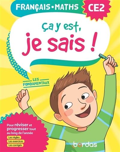 Ça y est, je sais ! Français Maths CE2 - Les fondamentaux (Broché)