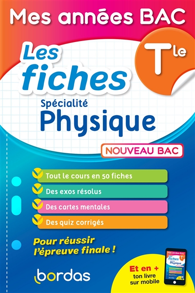 Mes années Bac - Les fiches Physique Tle (Broché)