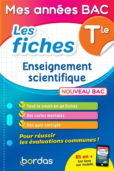 Mes années Bac - Les fiches Enseignement scientifique Tle (Broché)