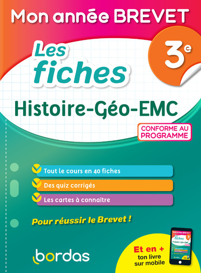 Mon Année Brevet - Les fiches Histoire Géo EMC 3e (Broché)