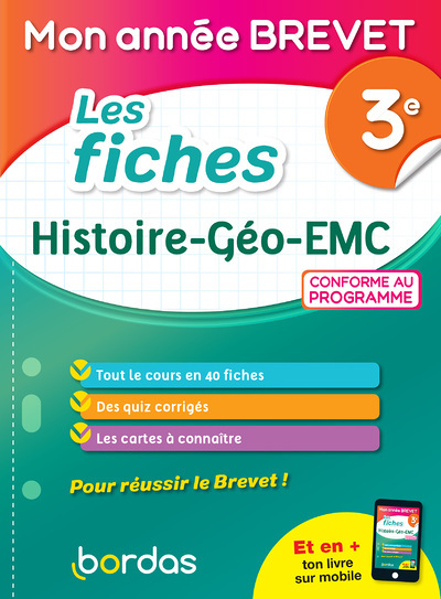 Mon Année Brevet - Les fiches Histoire Géo EMC 3e (Broché)