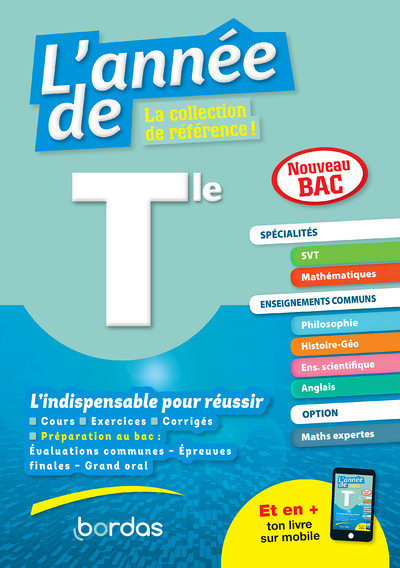 L'Année de Tle Spécialités Maths SVT + option Maths expertes + enseignements communs (Broché)