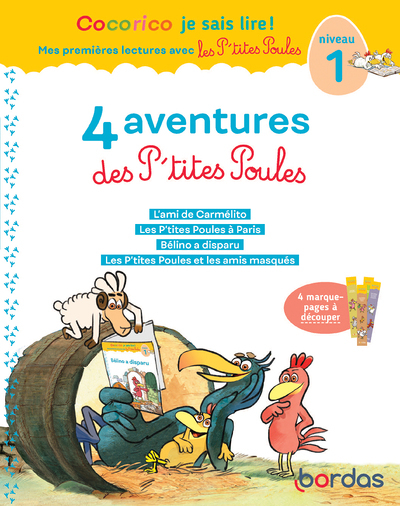 Cocorico Je sais lire! 1ères lectures avec les P'tites Poules-4 aventures des P'tites Poules Niv1 To