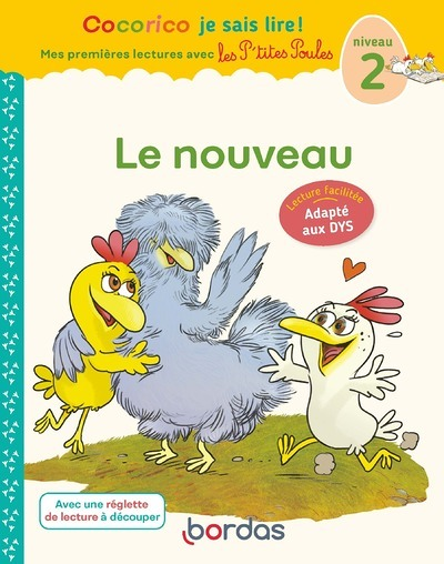 Cocorico Je sais lire ! premières lectures avec les P'tites Poules - Le nouveau Adapté aux DYS (Broc