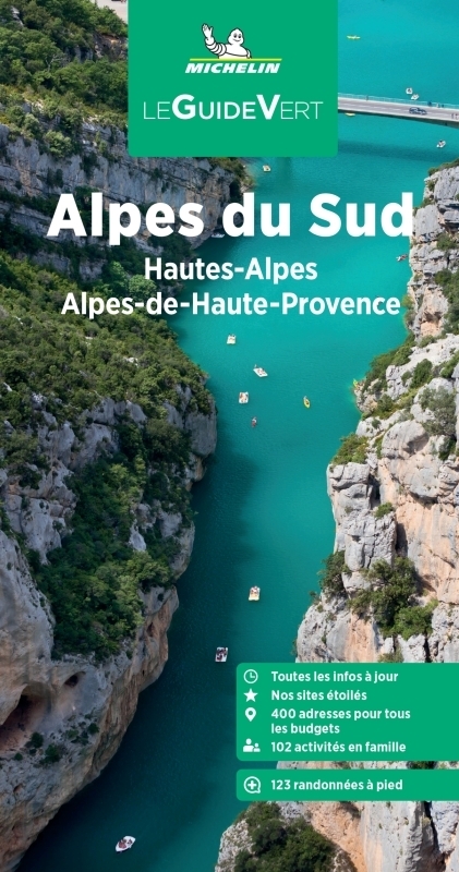 Guide Vert Alpes du Sud, Hautes-Alpes, Alpes-de-Haute-Provence Michelin (Broché)