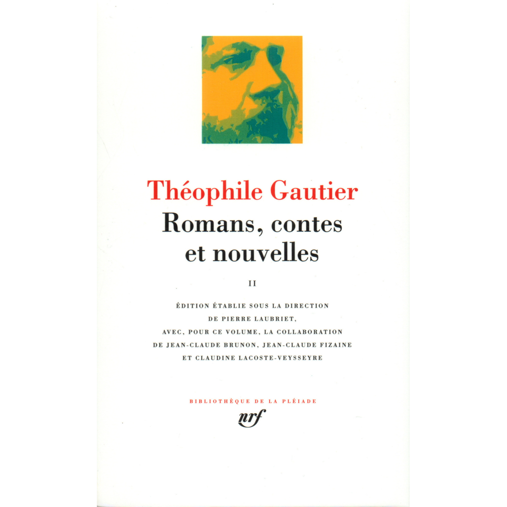 Romans, contes et nouvelles (Relié)