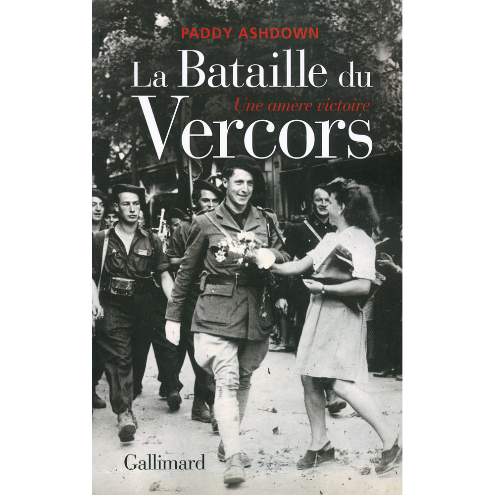 La Bataille du Vercors - Une amère victoire (Broché)