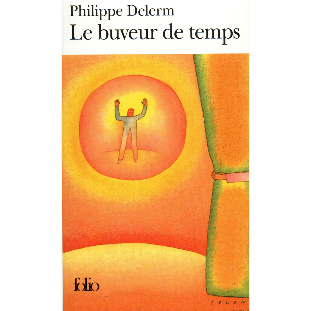 Le Buveur de temps (Poche)