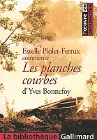 Les planches courbes d'Yves Bonnefoy (Broché)