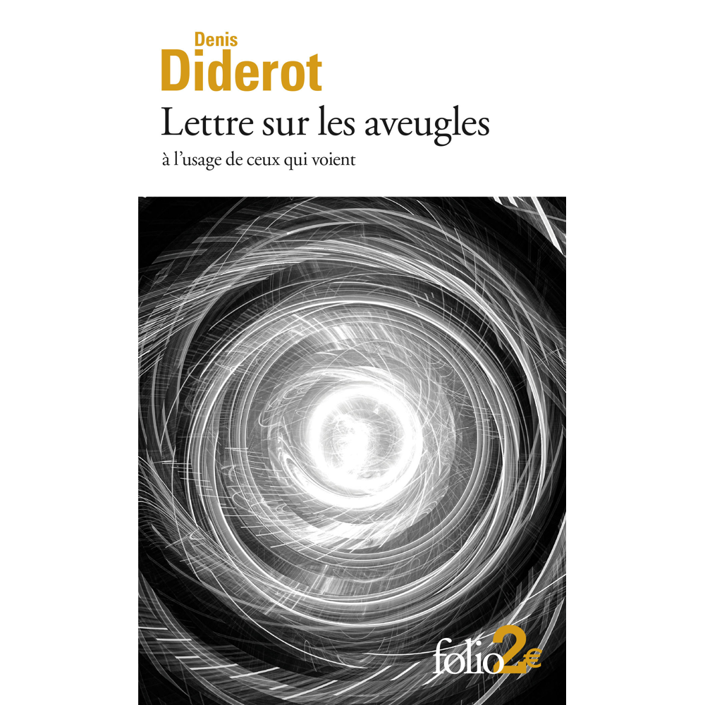 Lettres sur les aveugles à l'usage de ceux qui voient (Poche)