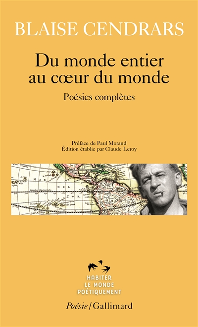 Du monde entier au coeur du monde - Poésies complètes (Grand format)