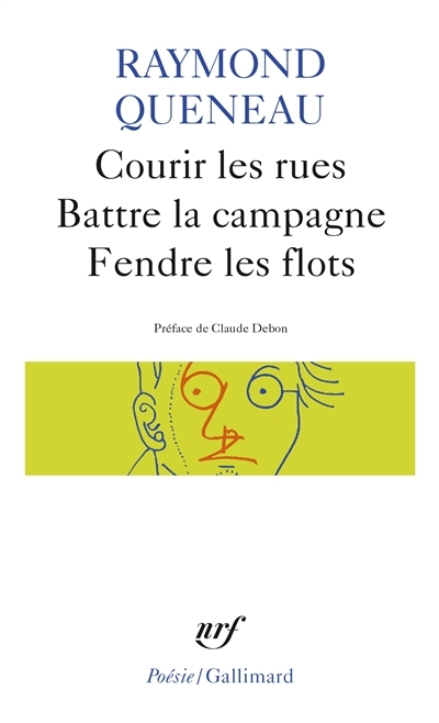Courir les rues - Battre la campagne - Fendre les flots (Poche)