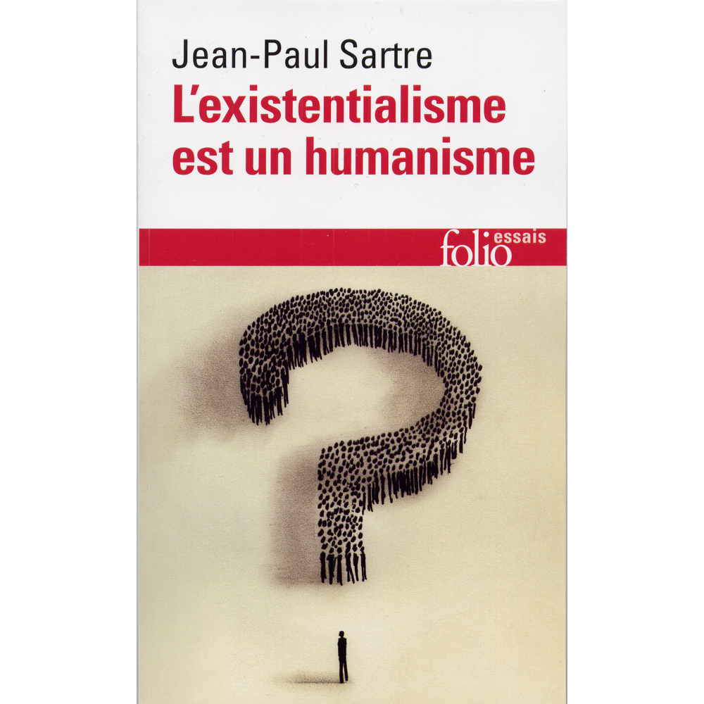 L'existentialisme est un humanisme (Broché)
