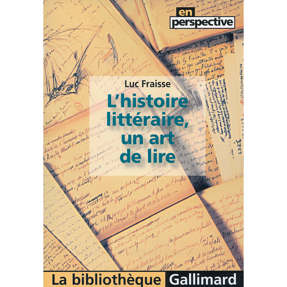L'histoire littéraire, un art de lire (Poche)