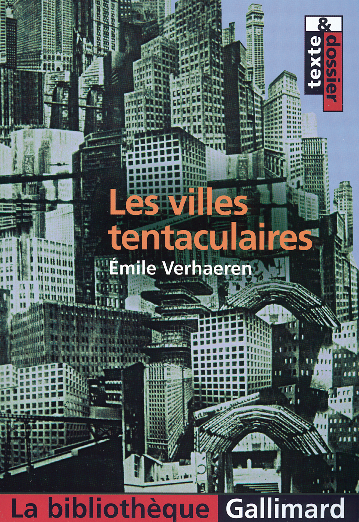 Les Villes tentaculaires (Broché)