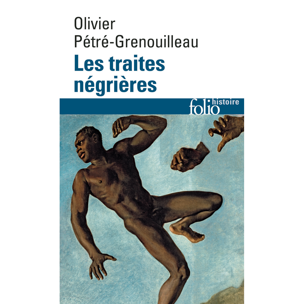 Les traites négrières (Broché)