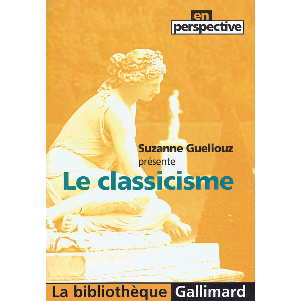 Le classicisme (Broché)