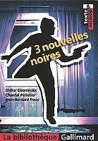 3 nouvelles noires (Poche)