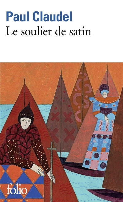 Le Soulier de satin ou Le pire n'est pas toujours sûr (Poche)