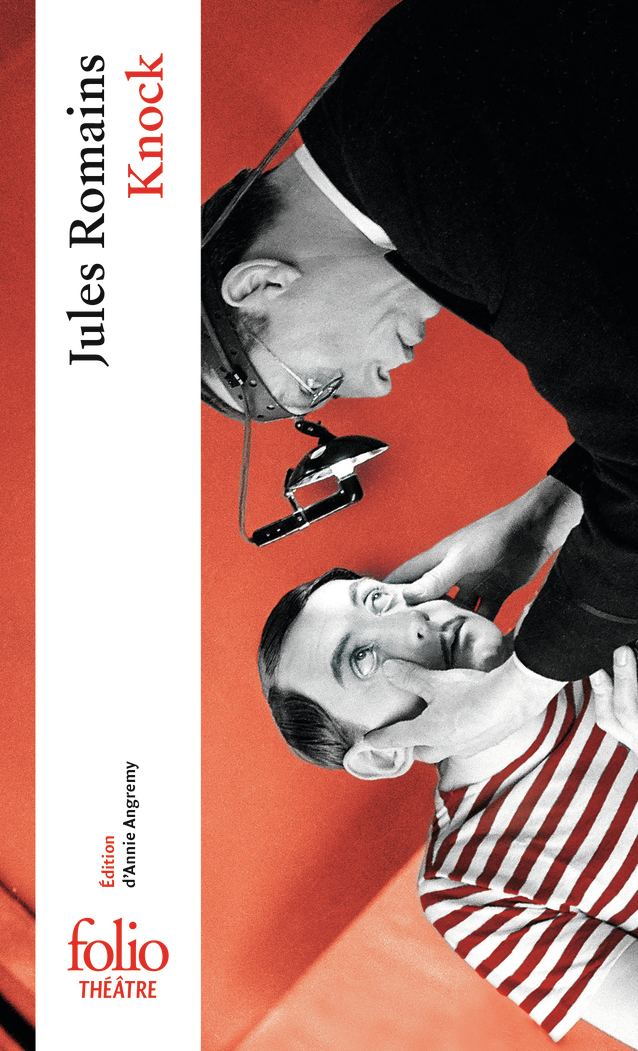 Knock ou Le Triomphe de la Médecine - Pièce en trois actes (Grand format)