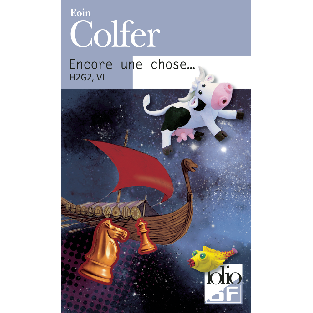 H2G2 - Tome 6 : Encore une chose... (Poche)