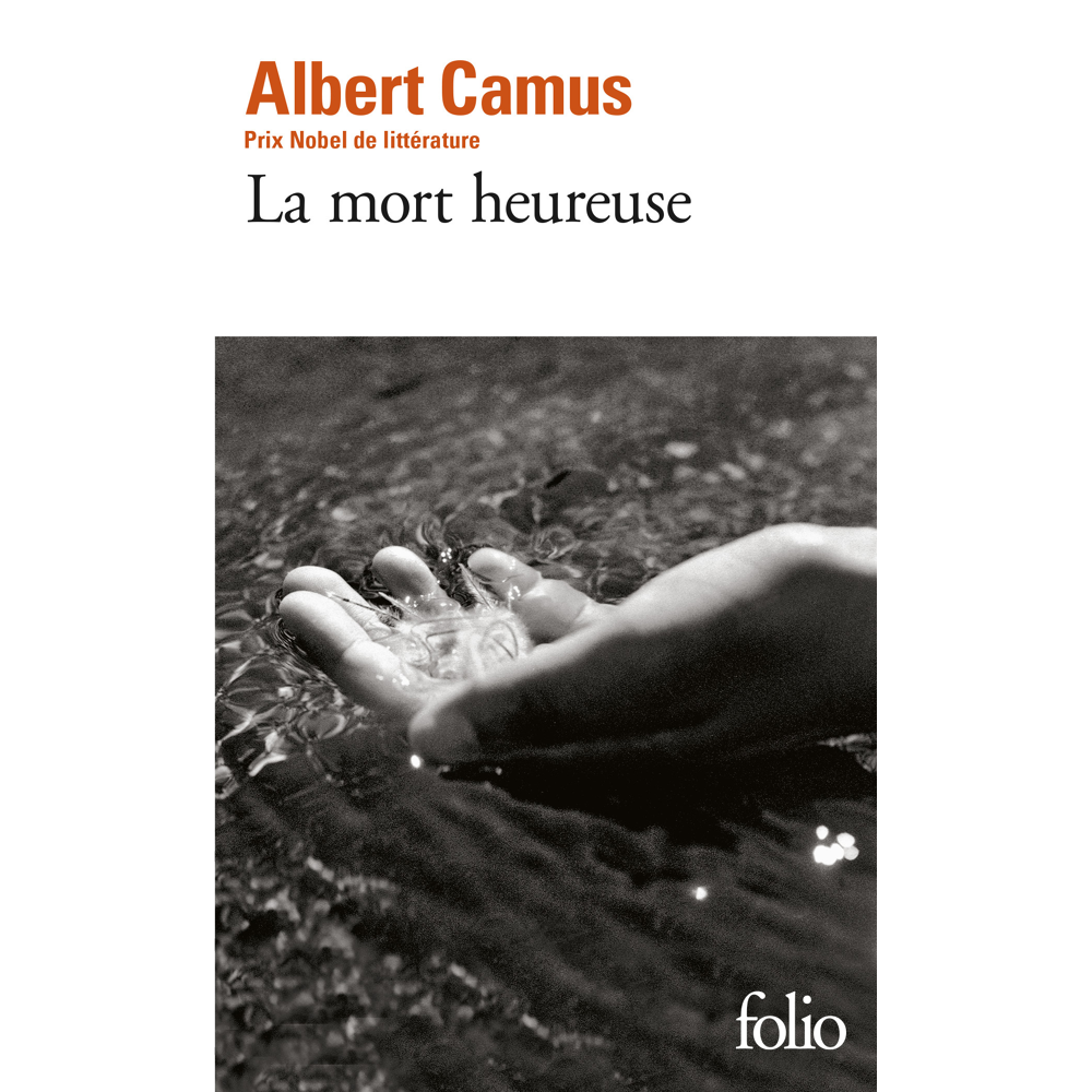 La mort heureuse (Poche)