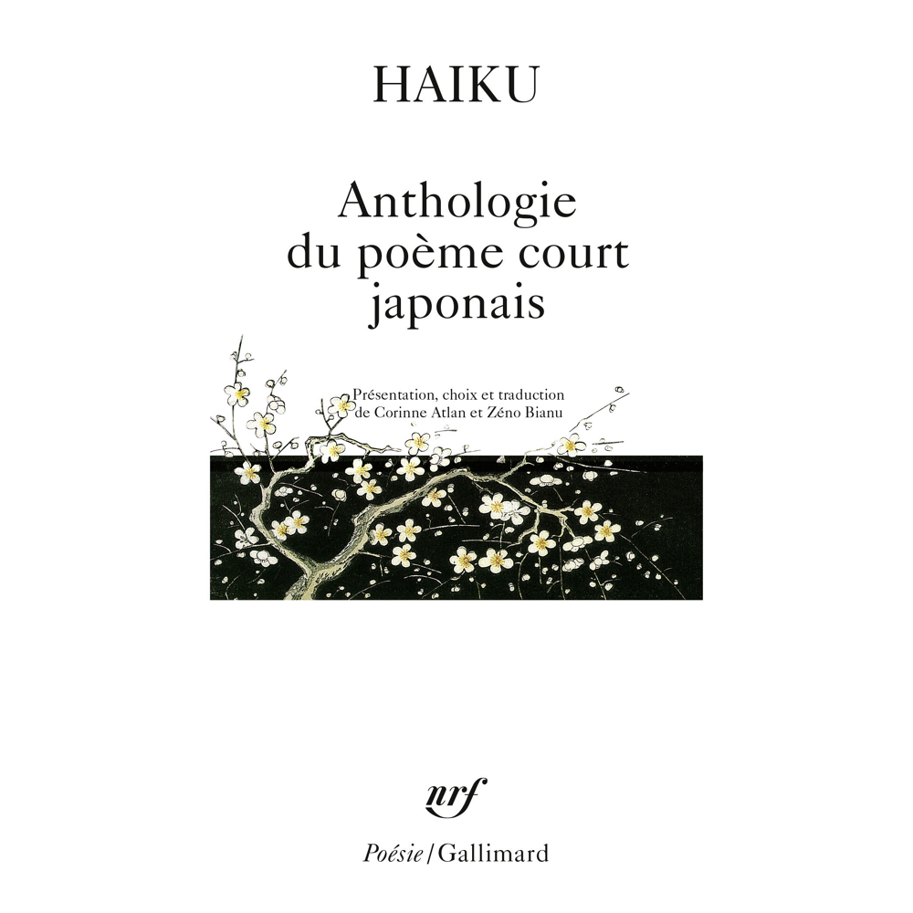 Haiku - Anthologie du poème court japonais (Grand format)