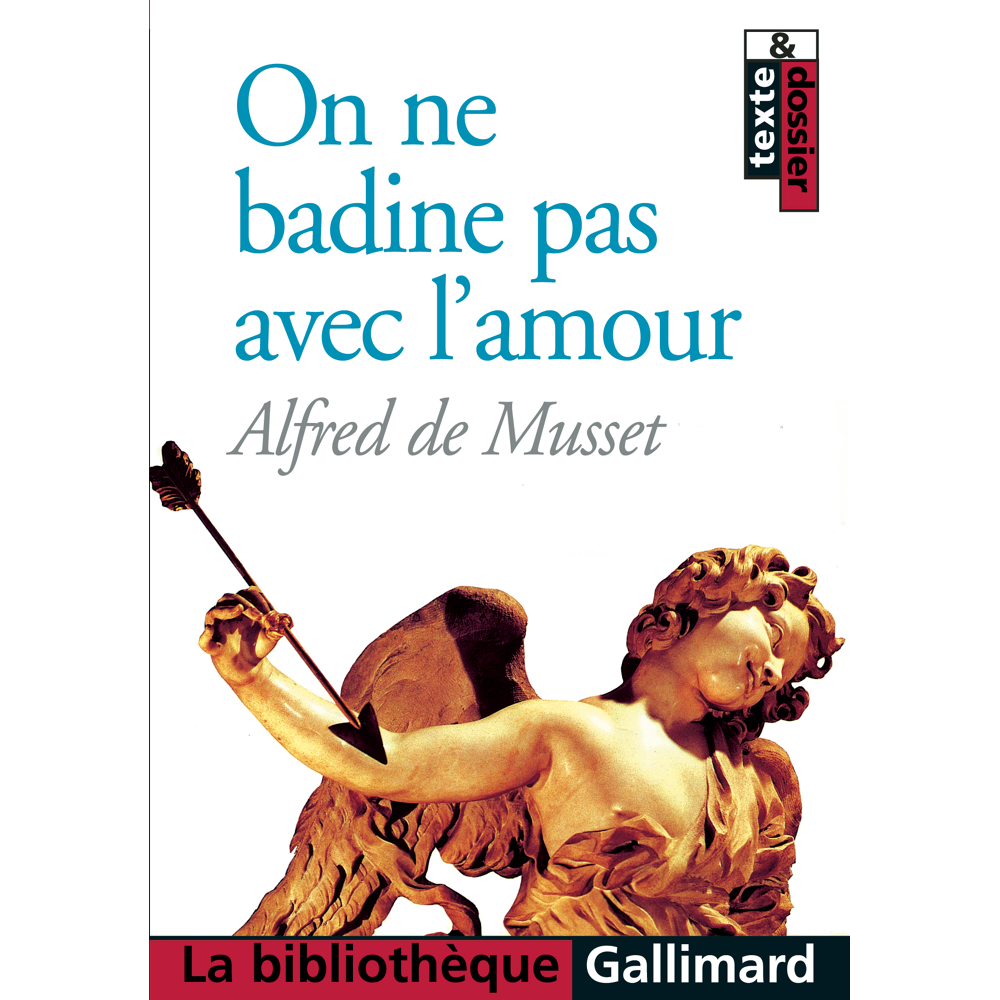 On ne badine pas avec l'amour (Poche)